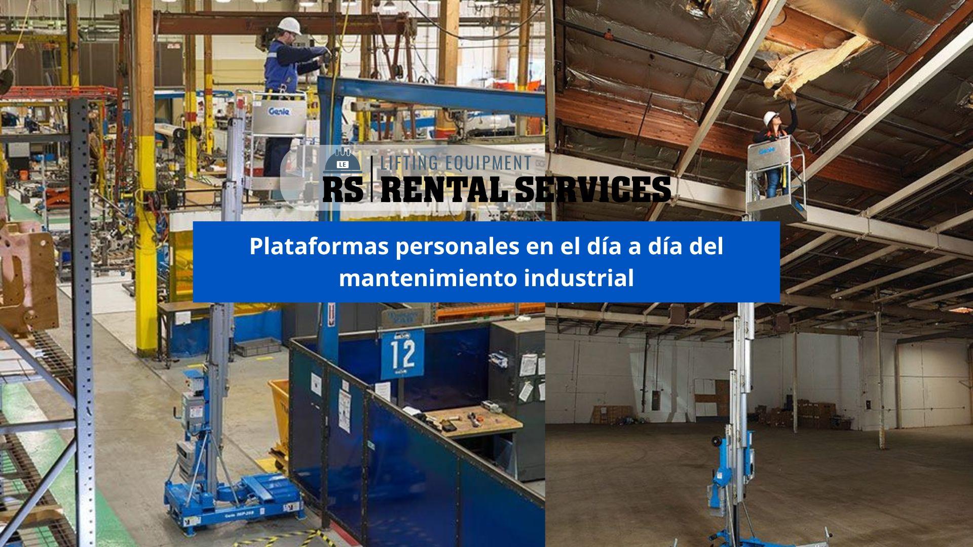 Plataformas personales en el día a día del mantenimiento industrial