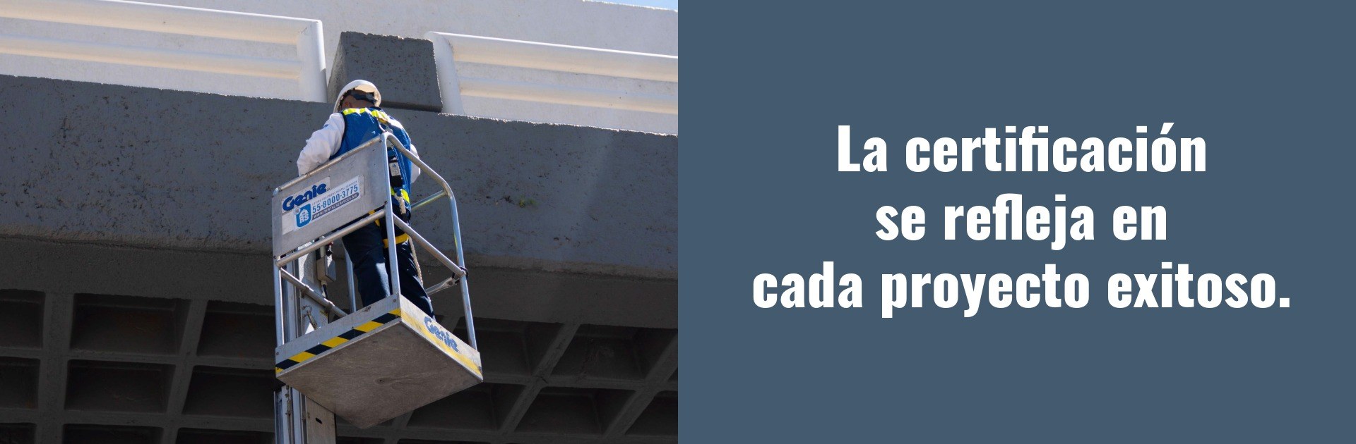 La certificación se refleja en cada proyecto exitoso