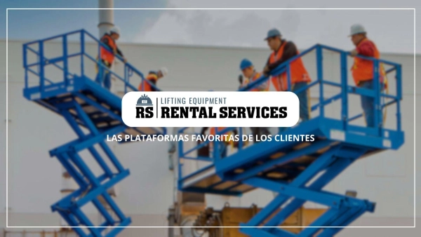 RENTAL SERVICES: LAS PLATAFORMAS FAVORITAS DE NUESTROS CLIENTES