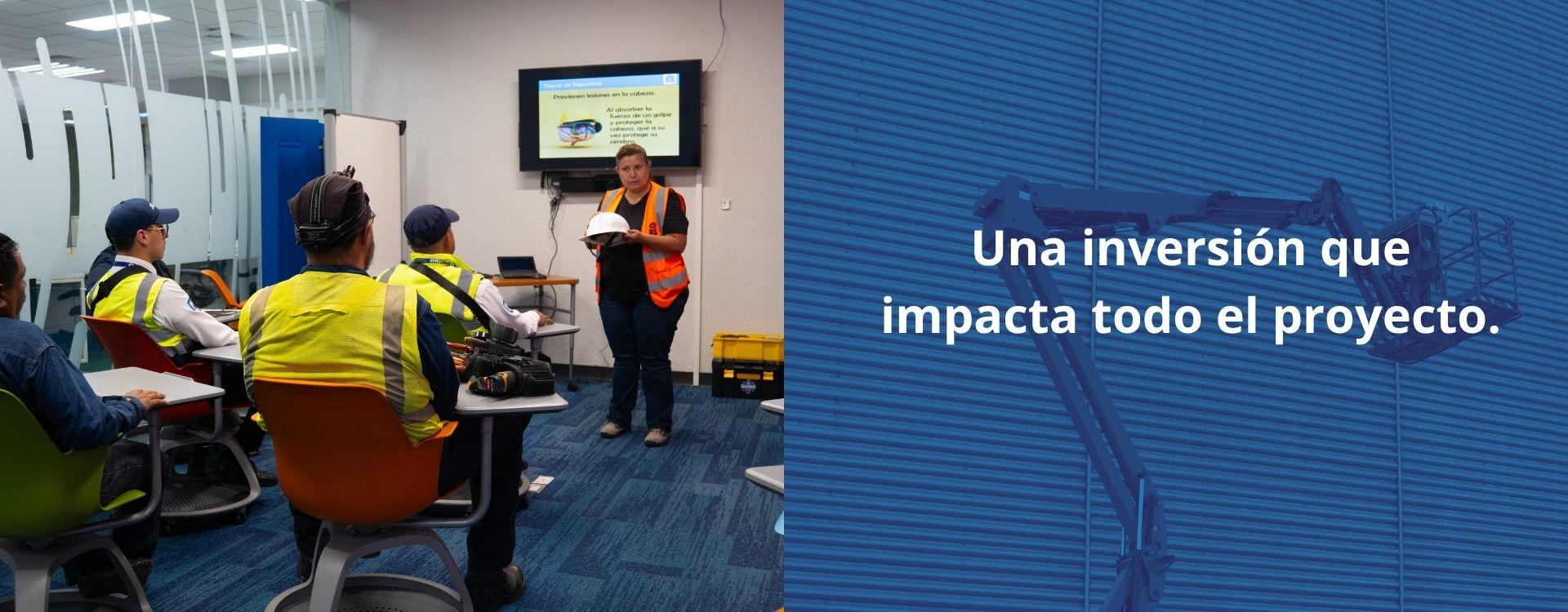 Una inversión que impacta todo el proyecto